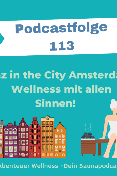 113 Jaz in the City Hotel Amsterdam – Wellness mit allen Sinnen