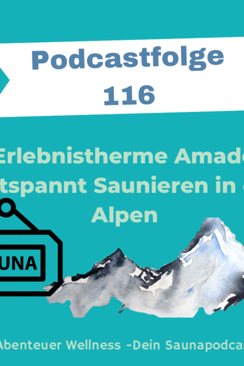 116 Erlebnistherme Amadé – Entspannt saunieren in den Alpen