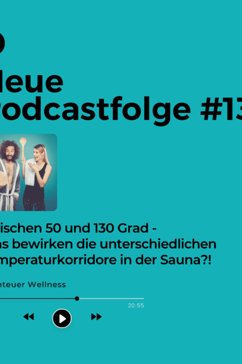 139 Q&A: Zwischen 50 und 130 Grad – Was bewirken die unterschiedlichen Temperaturkorridoren in der Sauna?!