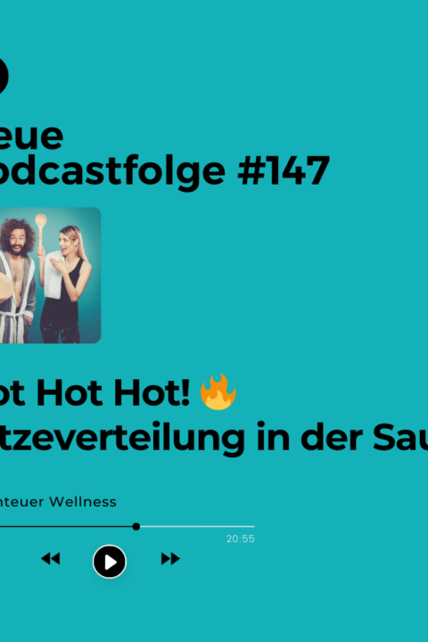 147 Hot Hot Hot – Hitzeverteilung in der Sauna