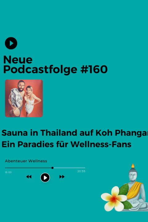160 Sauna in Thailand auf Koh Phangan – Ein Paradies für Wellness-Fans